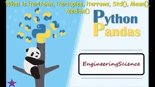 pandas |15|  What is pandas iteritem, std, mean, median