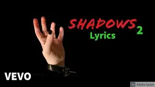 Honor Willow - Shadows (Official Lyric Video)
