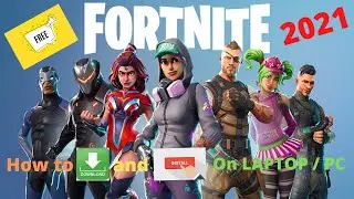 how to download fortnite on pc - 2021 - (Full Guide)