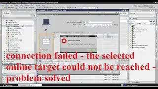 TIA Portal connection failed - the selected online target could not be reached - problem solved