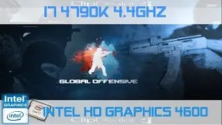 Counter-Strike: GO I Intel HD Graphics 4600