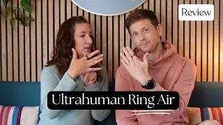 Ultrahuman Smart Ring Debut - Review