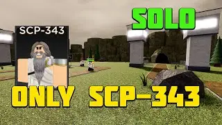 ONLY SCP-343 without support Calamity Medium MODE  - Roblox SCP Tower Defense
