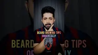 Beard Growing Tips Organically ✅ #shorts #youtubeshorts #beards #beardgrowth #mensfashion