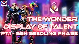 The Wonder Display of Talent - Pt.1 The SGN Seedling Phase