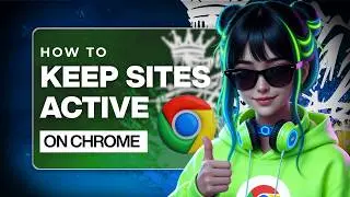 How To Stop Chrome Tabs From Reloading On Their Own (2026)