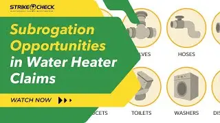 Subrogation Opportunities in Water Heater Claims