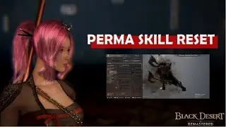 Free Permanent Skill Reset Trick in BDO