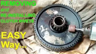 Motorcycle Clutch Basket Rivet Removing and Re-installing | CLUTCH DAMPER REMEDY