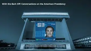 [Podcast] With the Bark Off:  A Conversation With Pete Souza About Presidential Photography