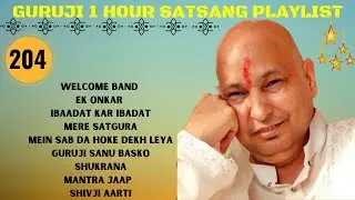 One Hour GURU JI Satsang Playlist 