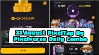PixelTap By Pixelverse 22 August Combo