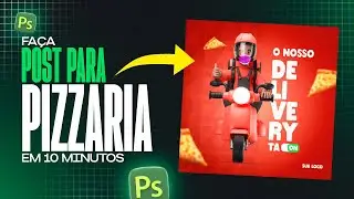 Post para PIZZARIA no PHOTOSHOP | Rápido e Profissional | SOCIAL MEDIA