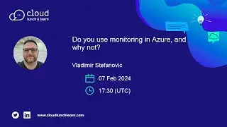 Do you use monitoring in Azure, and why not?