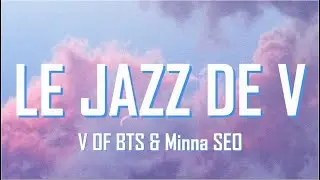 ☬*𝑳𝑬 𝑱𝑨𝒁𝒁 𝑫𝑬 𝑽☬.V of BTS & Minna SEO..