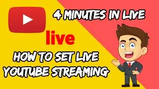 YouTube channel live in 4 minutes set   step by step
