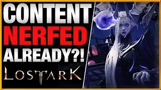 They're NERFING Content Already?! - Lost Ark Guardian Raid & Abyssal Dungeon Difficulty Patch