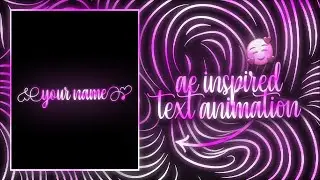 AE INSPIRED TEXT ANIMATION \ - Glow text tutorial | alight motion