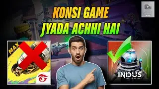 Konsa Game Achha Hai.?🤔 Free Fire Ya Indus Royal Battle.? #indusroyalbattle #freefiremax #freefire