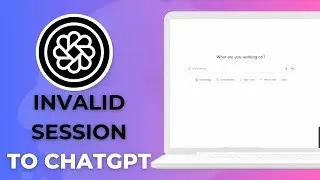 How To Fix ChatGPT Oops, An Error Occurred - Route Error 400 Invalid Session (Working 2025)