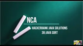 38:Java Sort || Hackerrank java solutions.