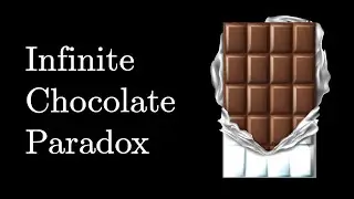 Generate infinte pieces of chocolate from single chocolate bar. Infinite chocolate paradox explained
