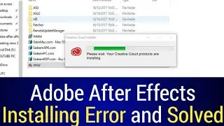 Adobe After Effects 2018 Installing Error and Solved