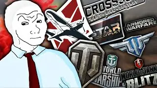 I'VE PLAYED EVERY MMO ABOUT TANK, PLANE, AND SHIP AND IT'S A PAIN...