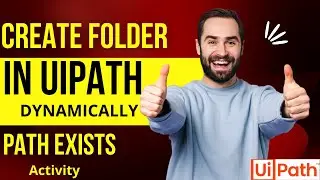 How To Create Output Folder Dynamically in Uipath | Uipath Create Output Folder | Path Exists
