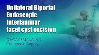 Unilateral Biportal Endoscopic İnterlaminar facet cyst excision