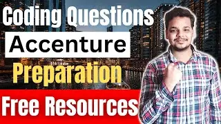 How to Prepare for Accenture Coding Questions | Accenture Coding Preparation Resources | 