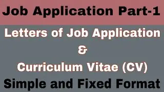 Job application and C.V. Writing Part-1 by English Family 87 | Fix format of C.V. writing