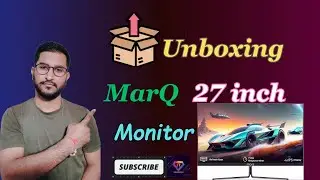 Unboxing MarQ 27 Inch Monitor | Review & Unboxing MarQ Monitor