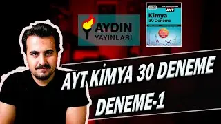 AYT KİMYA | DENEME 1 |  2023 AYDIN YAYINLARI | 30 DENEME