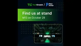 Real-Time Highlights: Pitch Avatar at TechCrunch Disrupt!