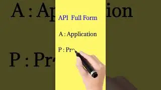 A.P.I  Full form |  full form of API  |  #fullform