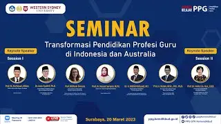 Seminar Pendidikan Guru "Transformasi Pendidikan Profesi Guru di Indonesia dan Australia"