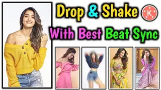 Instagram trending Drop and Shake effect in kinemaster || Beat Sync for status