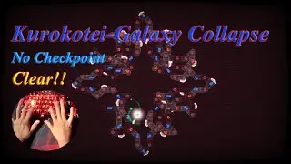 ADOFAI Custom TH | Kurokotei-Galaxy Collapse Clear!!