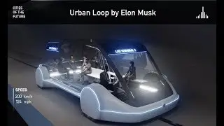 Elon Musk's Urban Loop Tunnels to Transport Passengers
