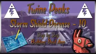 TWINE PEAKS Storm Shield Defense 10 - Step By Step Building: Devil Amp // Fortnite: Save The World