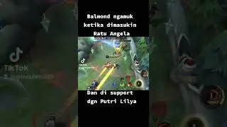 Balmon auto ngamuk ketika dimasukin Ratu Angela dan di support Putri Lilya 