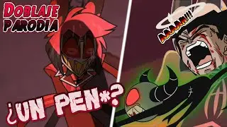 HAZBIN HOTEL SI TUBIERA BUENOS DIALOGOS(? | ¿Alastor quiere Pen*? (Doblaje Parodia)