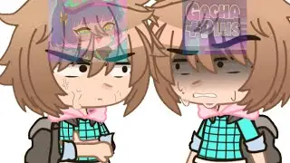 excuse me brah(trend)//gacha mods//gacha plus vs gacha club