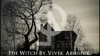 The Witch By Vivek Abhishek
