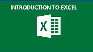 Introduction to excel