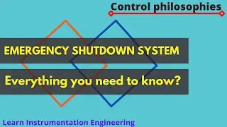 Emergency Shutdown System explained? | Learn Instrumentation Engineering