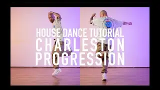 House Dance Tutorial - Charleston Step Progression + Online Course Announcement!