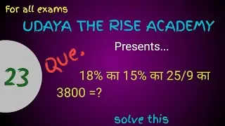18% का 15% का 25/9 का 3800 = ?