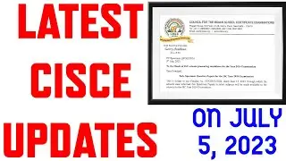 Latest CISCE UPDATE 2024- ICSE/ISC 2024 Board Exams Must be On These 4 Points
